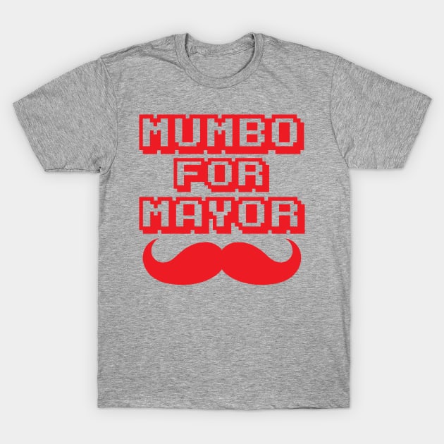 Mumbo For Mayor mumbo mayor T-Shirt by Gaming champion